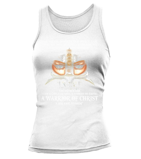 I Am A Warrior Of Christ The Storm - Devil Whispered Tank top Woman