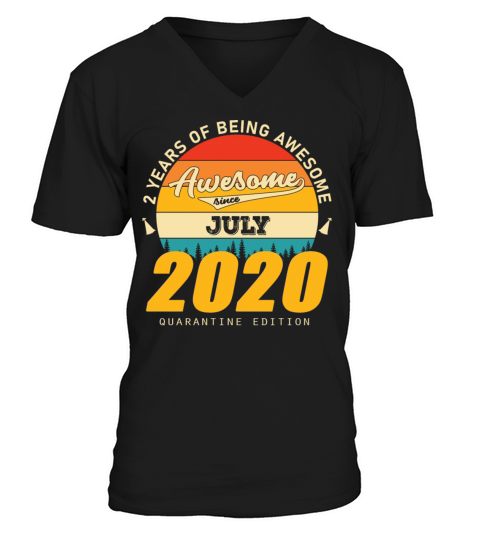 2020 Quarantine Edition July 2nd birthday gift V-Neck T-shirt