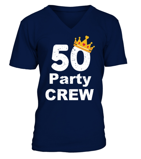 50 Year Old Crew Party Funny Group V-Neck T-shirt