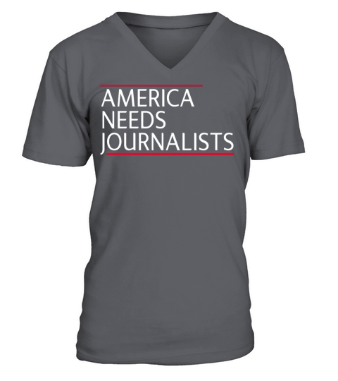 America Needs Journalists Newscaster V-Neck T-shirt