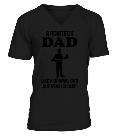 Architect Dad Quote Craftsman Profession Gift V-Neck T-shirt