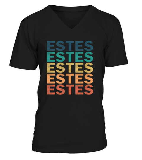 Estes Name T Shirt - Estes Vintage Retro Name Gift V-Neck T-shirt