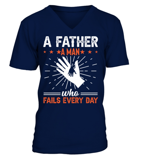 Fathers day Gift T Shirt V-Neck T-shirt