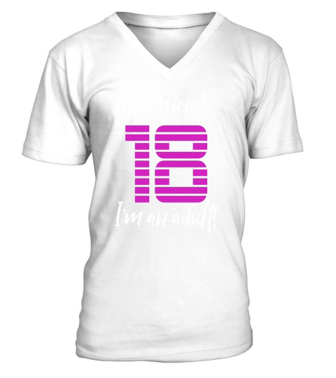 Funny 18th Birthday T-Shirt Gift Idea for Girls or Women V-Neck T-shirt