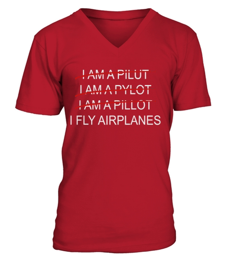 Funny Aviation T Shirt I Fly Airplanes V-Neck T-shirt