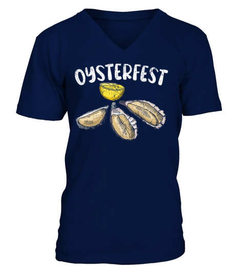 Oysterfest Seafood Seashell Mollusc Animal Oyster V-Neck T-shirt