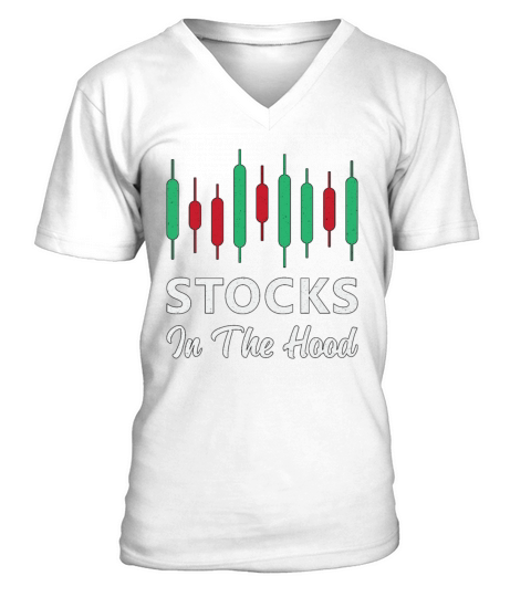 Stock Market Stocks In The Hood Trading Trader V-Neck T-shirt