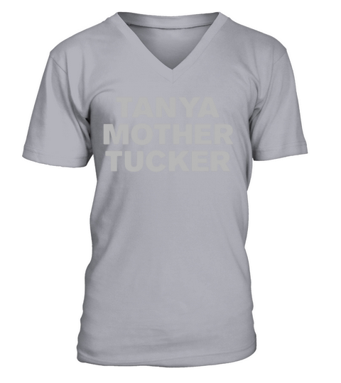 Tanya Mother Tucker Sticker shirt V-Neck T-shirt