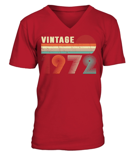 Vintage 1972 Men Women 50 Years Old 50th Birthday V-Neck T-shirt