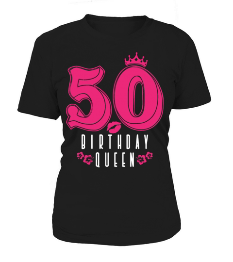 50th Birthday 50 Fifty Fiftieth Age Anniversary Women's T-Shirt