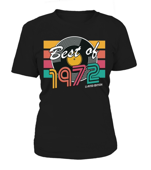 50th birthday vintage 1972 best of 1972 Women's T-Shirt