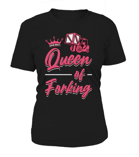 Forklift Operator Queen Of Forking Forklift Driver Women's T-Shirt