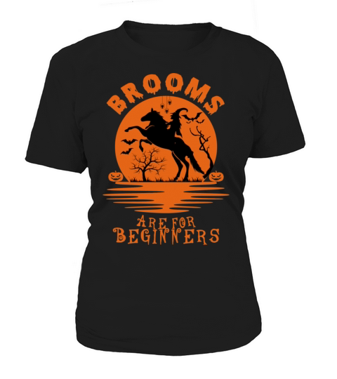 Horses Witch Halloween Brooms Are For Beginners Women's T-Shirt