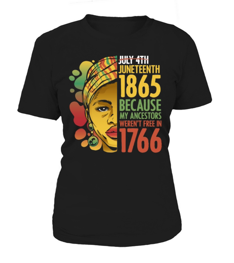 Juneteenth Day Ancestors Free For African American Women's T-Shirt
