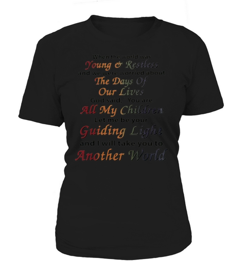 LGBT When the world was young and restless shirt Women's T-Shirt