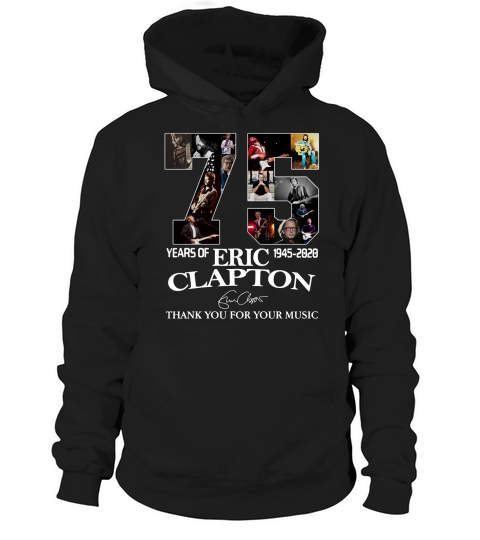 75 Years Of Eric Clapton Signature Thank You For Your Music shirt Hoodie Unisex