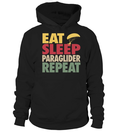 Eat Sleep Paraglider Repeat VINTAGE EDITION Hoodie Unisex