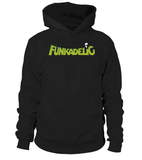 Funkadelic TShirt Hoodie Unisex