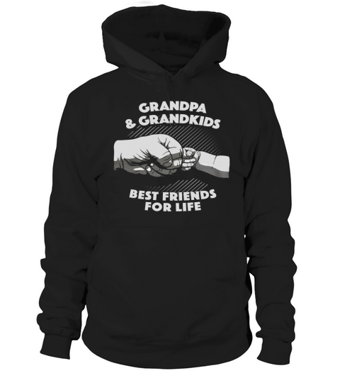 Grandpa and Grandkids Best Friends Life Fist Bump T-shirt Hoodie Unisex