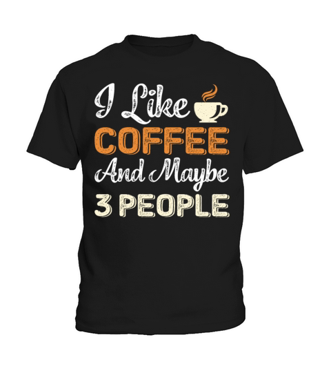 Coffee Gift T Shirt Kids T-Shirt