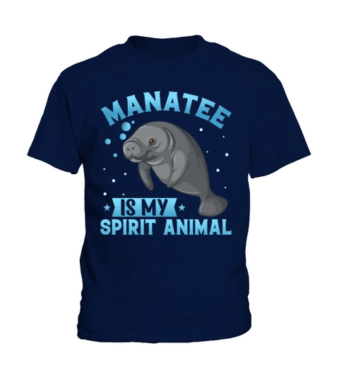 Manatee Is My Spirit Animal - Funny Sirenia Sea Kids T-Shirt