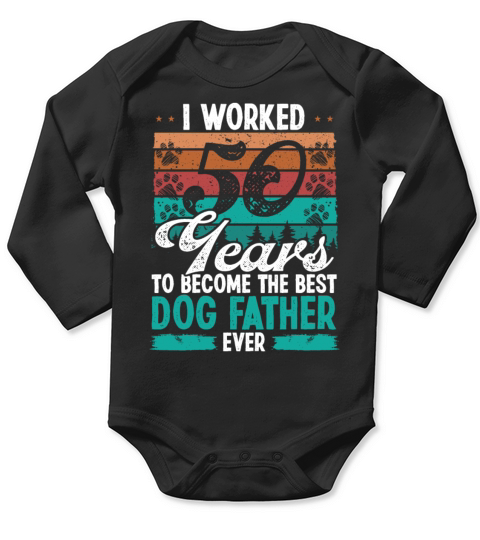 50 Year Old Dog Dad Dog Father 50th Birthday Long Sleeve Baby One-Piece