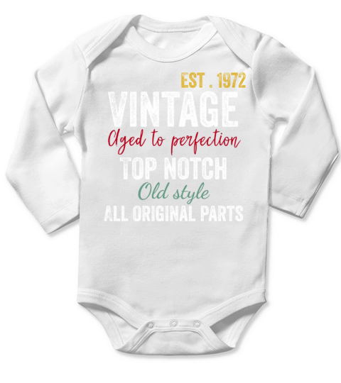 50th Birthday - Vintage 1972 Aged to Perfection Long Sleeve Baby One-Piece