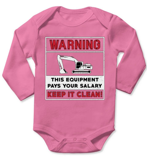 Excavator Warning This Equipment Construction Long Sleeve Baby One-Piece
