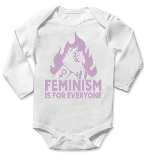 Feminism Is For Everyone Women Rights Feminists Long Sleeve Baby One-Piece