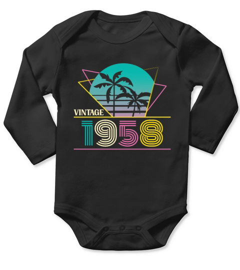 Funny Birthday Born in 1958 Limited Edition Long Sleeve Baby One-Piece