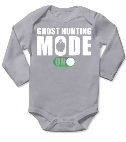 Ghost Hunter Saying Ghost Hunting Mode On Long Sleeve Baby One-Piece