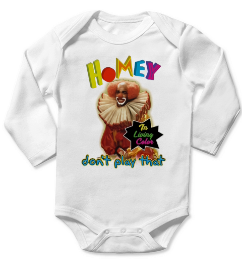 Homey in living color dont play that Long Sleeve Baby One-Piece