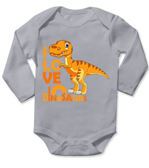 I love dinosaurs Long Sleeve Baby One-Piece
