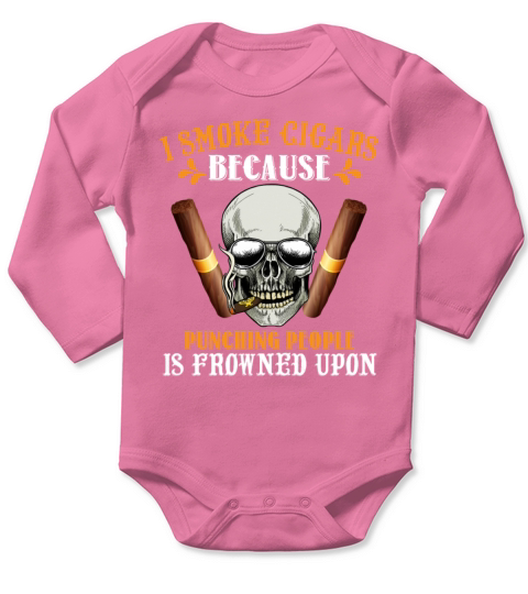 I Smoke Cigars Because Punching People Is Frowned Long Sleeve Baby One-Piece