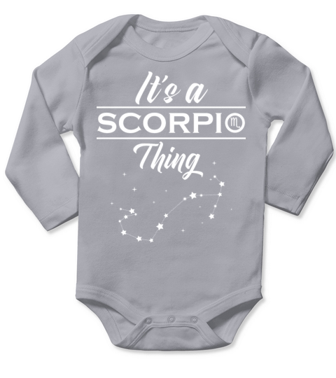 Its A Scorpio Thing October November Zodiac Sign Long Sleeve Baby One-Piece
