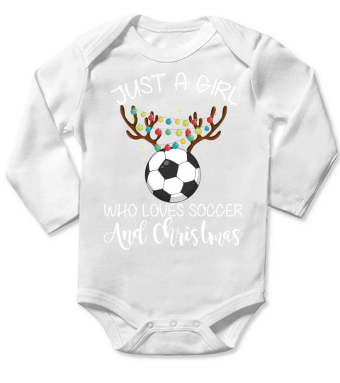 Just A Girl Who Loves Soccer And Christmas Funny Long Sleeve Baby One-Piece