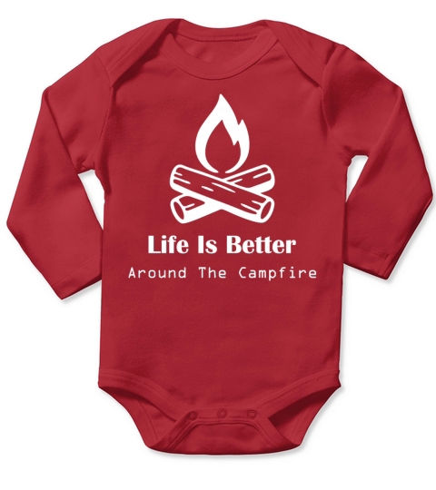 Life Is Better Around The Campfire White Long Sleeve Baby One-Piece