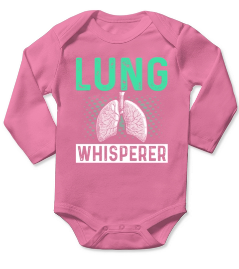 Lung Whisperer - Pulmonologist RT RRT Respiratory Long Sleeve Baby One-Piece