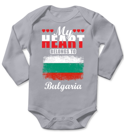 My Heart Belongs to Bulgaria Long Sleeve Baby One-Piece