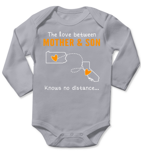 PA - CA The love between Mother and Son knows no distance Long Sleeve Baby One-Piece
