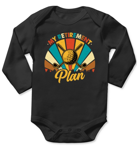 Retro Vintage Style My Retirement Plan Long Sleeve Baby One-Piece
