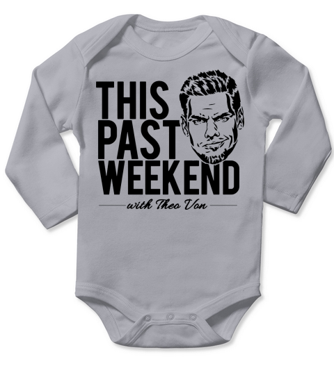 Theo Von This Past Weekend Podcast Long Sleeve Baby One-Piece