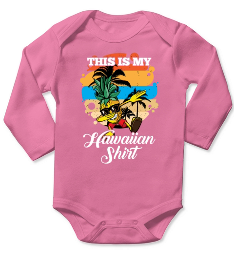 This Is My Hawaiian Dabbing Pineapple Sunset Long Sleeve Baby One-Piece
