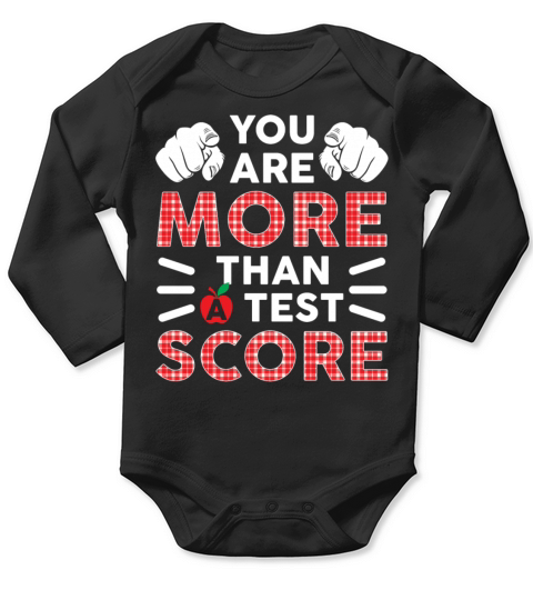 You Are More Than A Test Score Funny Teacher Long Sleeve Baby One-Piece
