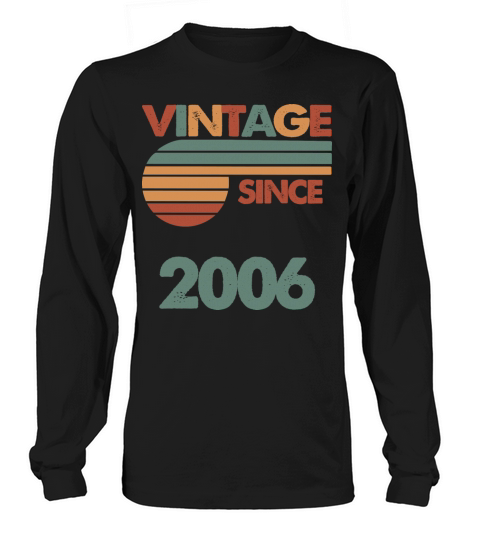 16th Vintage Birthday 2006 Long sleeved Unisex