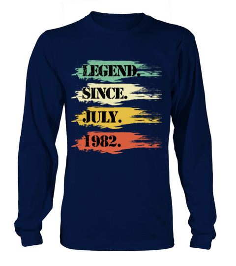 Birthday design Legendary since July 1982 Retro Long sleeved Unisex