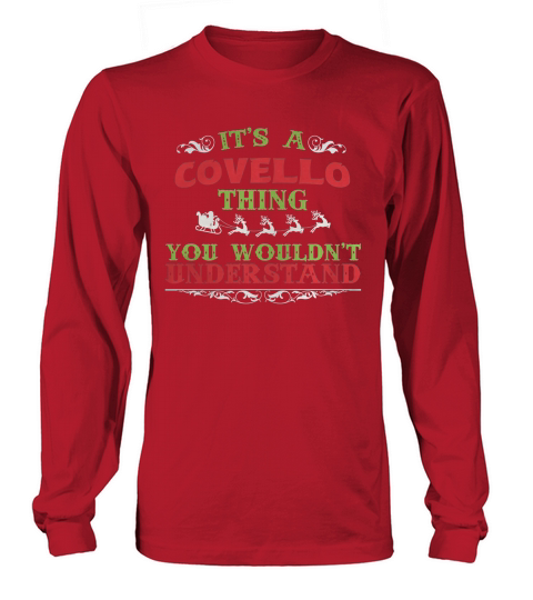 Its Great To Be COVELLO Tshirt Long sleeved Unisex