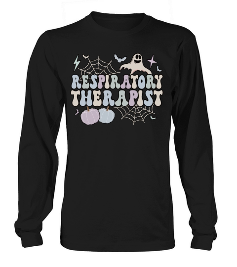 Respiratory Therapist Gifts RT Therapy Halloween Long sleeved Unisex