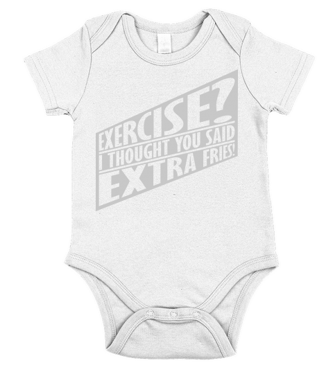 Exercise Extra Fries Quote Short Sleeve Baby One-Piece