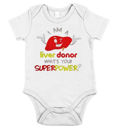 I Am A Liver Donor Short Sleeve Baby One-Piece
